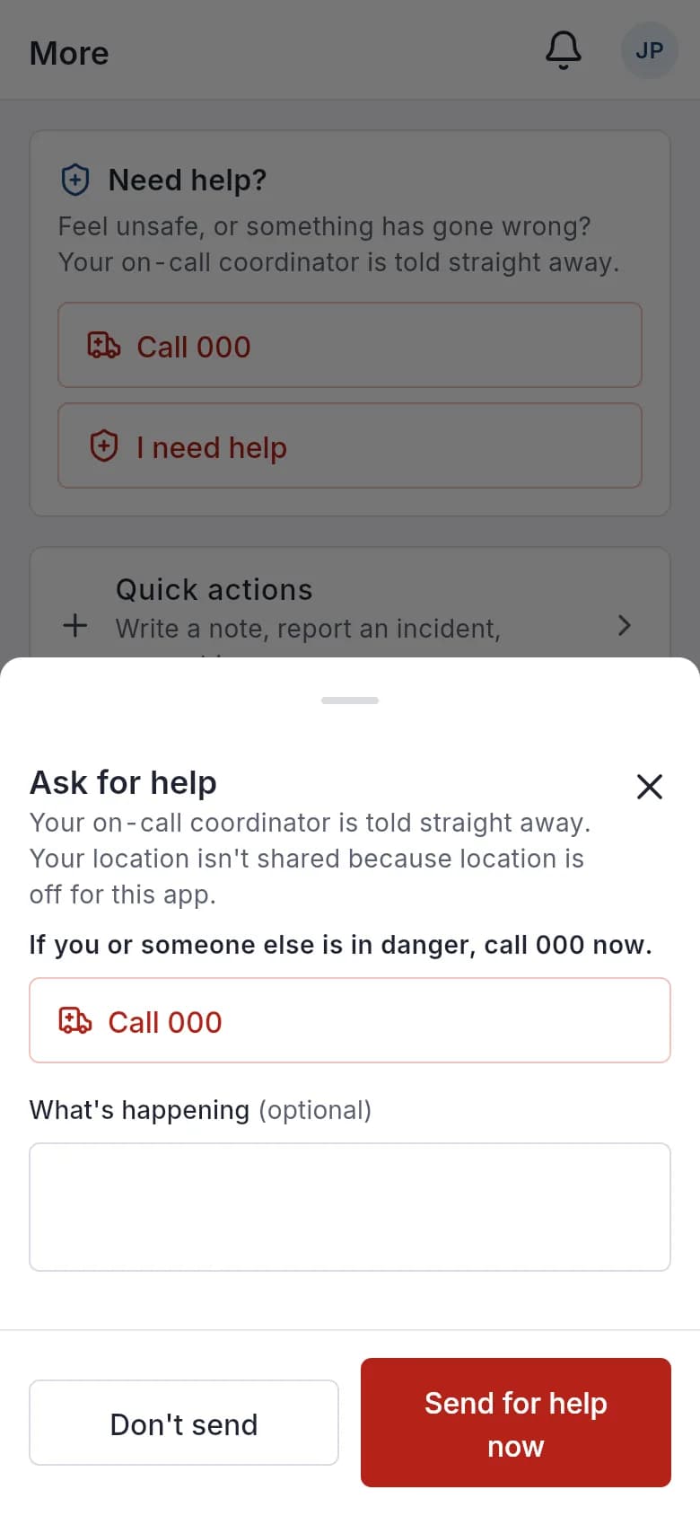 The support worker app's Ask for help sheet: the on-call coordinator is told straight away, with Call 000 and Send for help now.